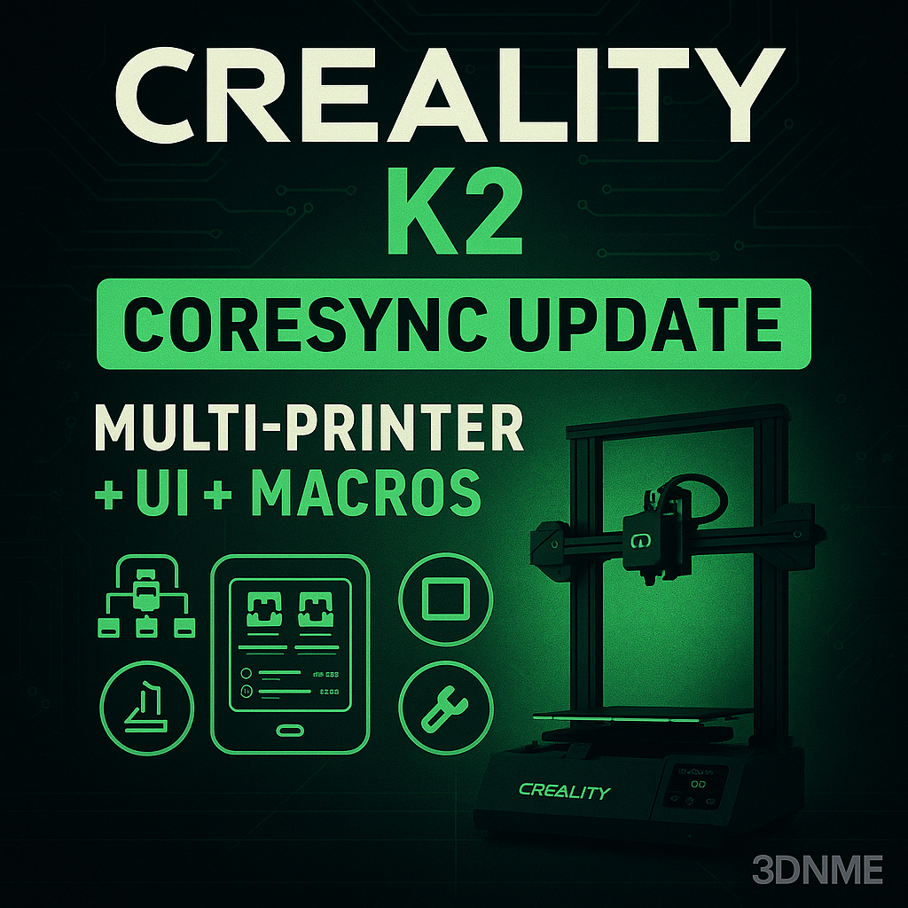 Creality K2 Gets CoreSync Multi-Printer Update with Advanced UI Tools ...